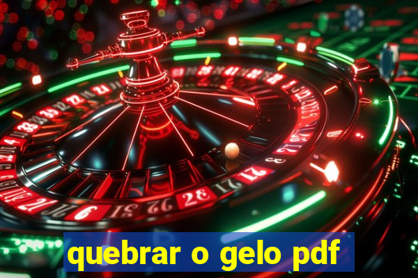 quebrar o gelo pdf